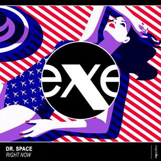 Dr. Space - Right Now (Radio Date: 28-02-2019)