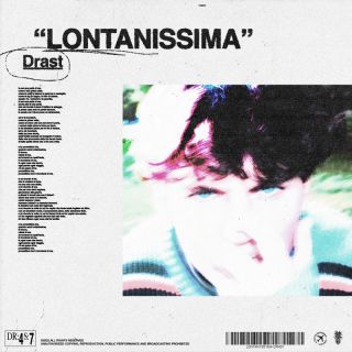 Drast - Lontanissima (Radio Date: 06-01-2023)
