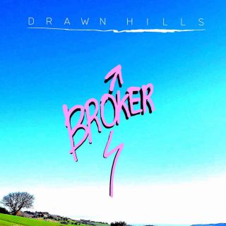 Drawn Hills - Broker (Radio Date: 16-07-2018)