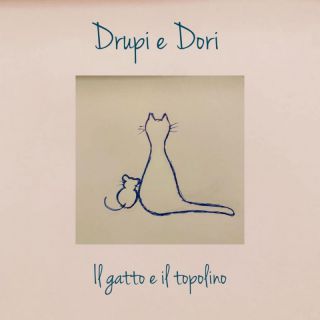Drupi e Dori - Il gatto e il topolino (Radio Date: 27-01-2023)