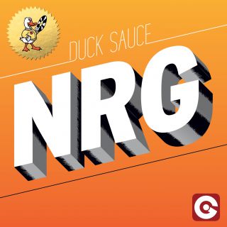 Duck Sauce - NRG (Radio Date: 02-05-2014)