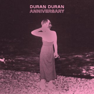 Duran Duran - ANNIVERSARY (Radio Date: 31-08-2021)