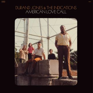 Durand Jones & The Indications - Morning In America (Radio Date: 24-01-2019)