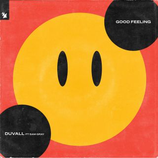 Duvall - Good Feeling (feat. Sam Gray) (Radio Date: 28-03-2022)