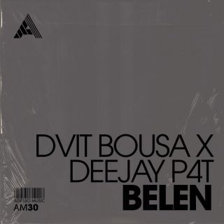 Dvit Bousa x Deejay P4T - Belen (Radio Date: 18-04-2023)