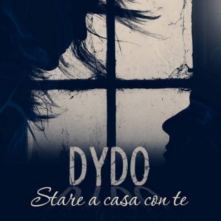 Dydo - Stare a casa con te (Radio Date: 19-03-2014)