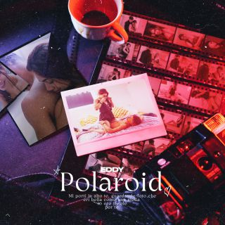 Eddy - Polaroid (Radio Date: 01-07-2022)