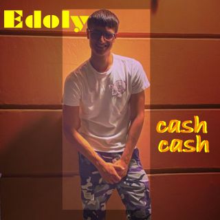 Edoly - Cash Cash (Radio Date: 06-07-2022)