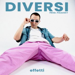 EFFETTI - DIVERSI (Radio Date: 22-07-2022)