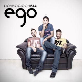 Ego - Doppiogiochista (Radio Date: 31-05-2013)