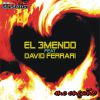 EL 3MENDO - Me engaño (feat. David Ferrari)
