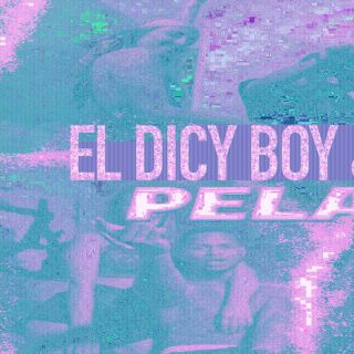 El Dicy Boy & Isaias LM - Pelando (Radio Date: 02-09-2022)