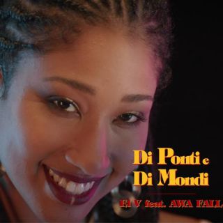 El V And The Gardenhouse - Di Ponti e Di Mondi (feat. Awa Fall) (Radio Date: 17-12-2021)