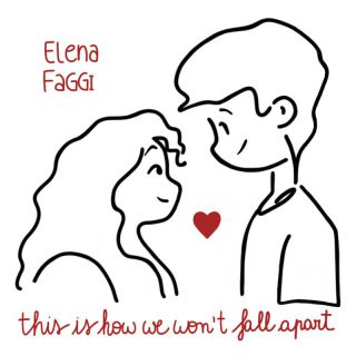 Elena Faggi - This is how we won't fall apart (Radio Date: 28-04-2023)