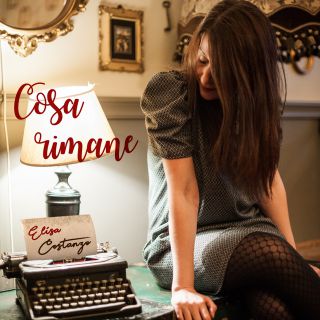 Elisa Costanzo - Cosa rimane (Radio Date: 08-03-2018)