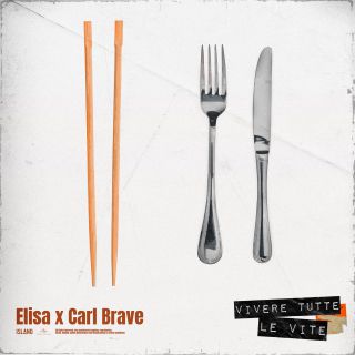 Elisa X Carl Brave - Vivere tutte le vite (Radio Date: 03-05-2019)