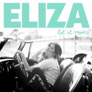 Eliza Doolittle - Let It Rain (Radio Date: 10-01-2014)