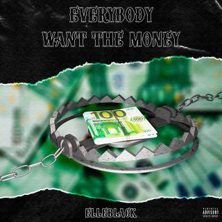 ElleBlack - Everybody Want The Money (Radio Date: 19-02-2021)
