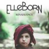 ELLEBORN - Renaissance