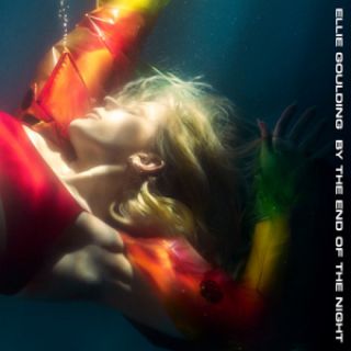 Ellie Goulding - By the end of the night (Radio Date: 24-03-2023)