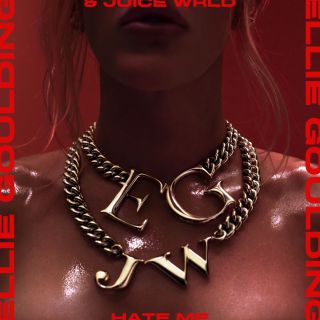 Ellie Goulding & Juice Wrld - Hate Me (Radio Date: 05-07-2019)