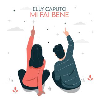 Elly Caputo - Mi Fai Bene (Radio Date: 26-09-2022)