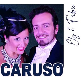 Ely & Fabio - Caruso (Radio Date: 25-02-2022)