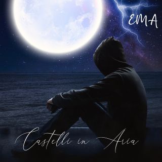 Ema - Castelli In Aria (Radio Date: 05-11-2021)