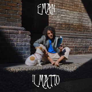 Eman - Il matto (Radio Date: 29-04-2022)