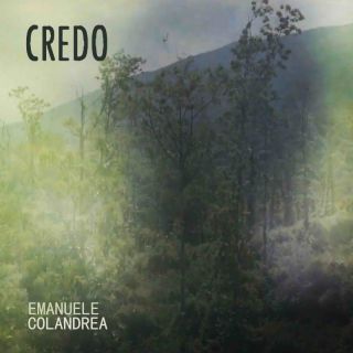 Emanuele Colandrea - Credo (Radio Date: 08-03-2022)