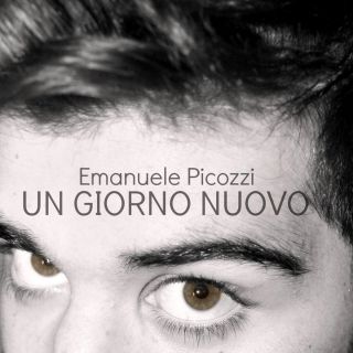 Emanuele Picozzi - Un Giorno Nuovo (Radio Date: 04-04-2014)