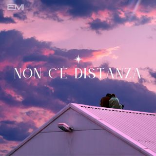 Emi - Non c'è distanza (Radio Date: 07-07-2023)