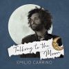 EMILIO CARRINO - Talking to the Moon