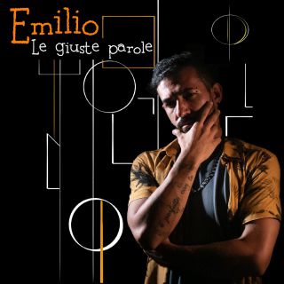 Emilio - Le Giuste Parole (Radio Date: 05-10-2020)