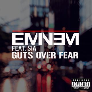 Eminem - Guts Over Fear (feat. Sia) (Radio Date: 19-09-2014)