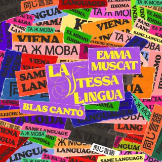 Emma Muscat - La stessa lingua (feat. Blas Cantò) (Radio Date: 22-07-2022)