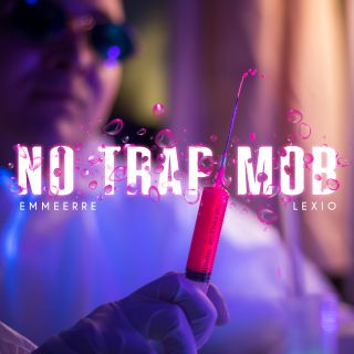 Emmeerre, Lexio - No Trap Mob (Radio Date: 18-12-2020)