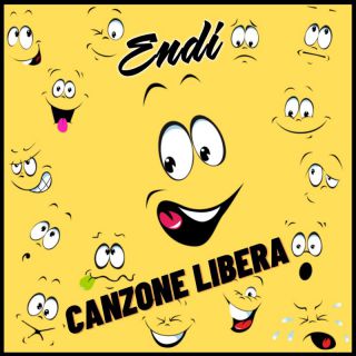 Endi - Canzone Libera (Radio Date: 06-12-2021)