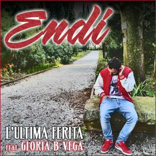 Endi - L'ultima ferita (feat. Gloria B Vega) (Radio Date: 30-09-2014)