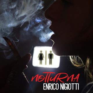 Enrico Nigiotti - Notturna (Radio Date: 10-05-2019)
