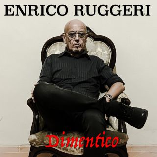 Enrico Ruggeri - Dimentico (Radio Date: 21-04-2023)