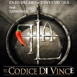ENZO DECARO e TONY CERCOLA  feat. TAMMORES - Il codice di Vince (feat. Tammores) (Radio Date: 30-09-2022)