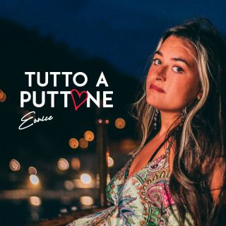 Eonice - Tutto a puttane (Radio Date: 07-10-2022)