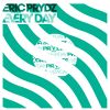 ERIC PRYDZ - Every Day