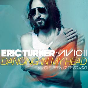 Eric Turner - Dancing In My Head (Radio Date: 05-10-2012)