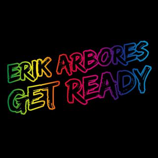 Erik Arbores - Get Ready (Radio Date: 10-01-2014)