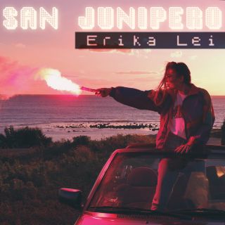 Erika Lei - San junipero (Radio Date: 12-04-2019)