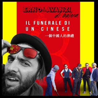 Erno E Gli Avanzi Di Balera - Il funerale di un cinese (Radio Date: 01-12-2016)