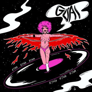 Etna - Guai (Radio Date: 13-04-2021)