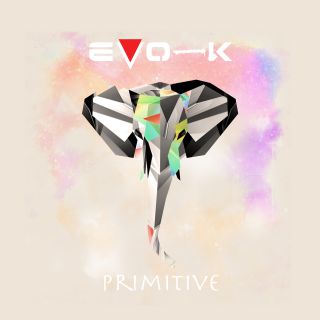 EVO-K - Primitive (Radio Date: 13-05-2016)